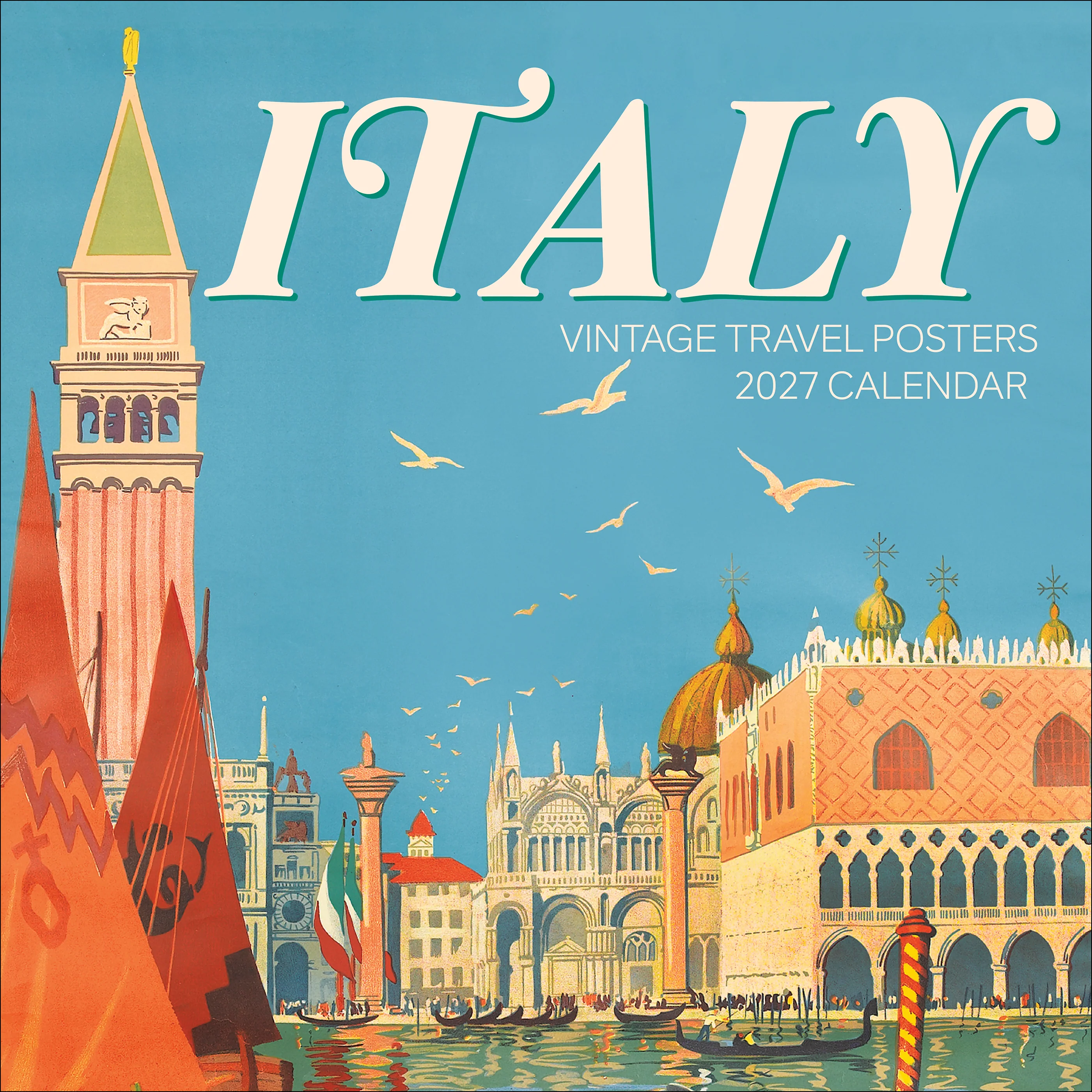 Italy: Vintage Travel Posters 2027 Wall Calendar